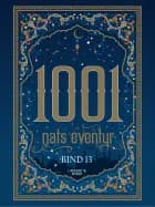 1001 nats eventyr bind 13 af Diverse forfattere
