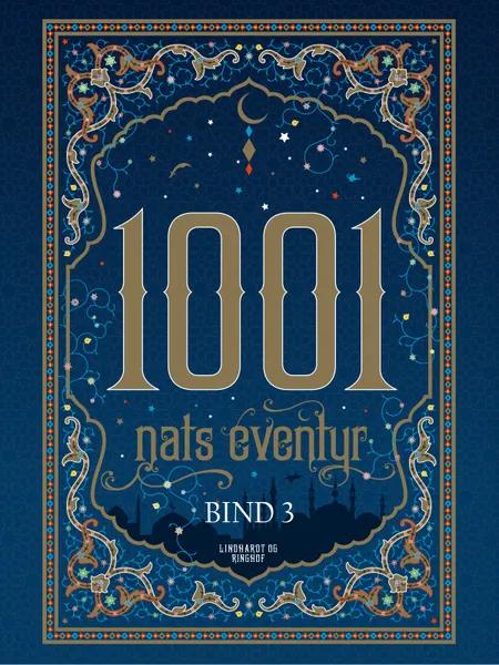 1001 nats eventyr bind 3 af Flere forfattere