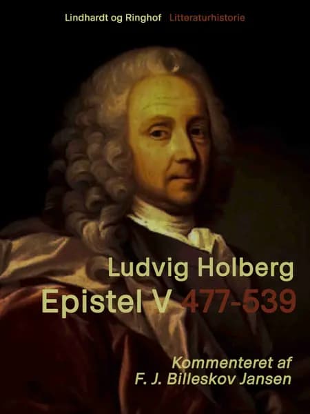 Epistel 5: 477-539 af Ludvig Holberg