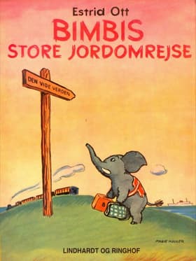 Bimbis store jordomrejse af Estrid Ott