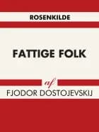 Fattige Folk af F. M. Dostojevskij