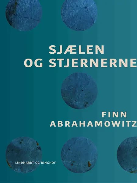 Sjælen og stjernerne af Finn Abrahamowitz