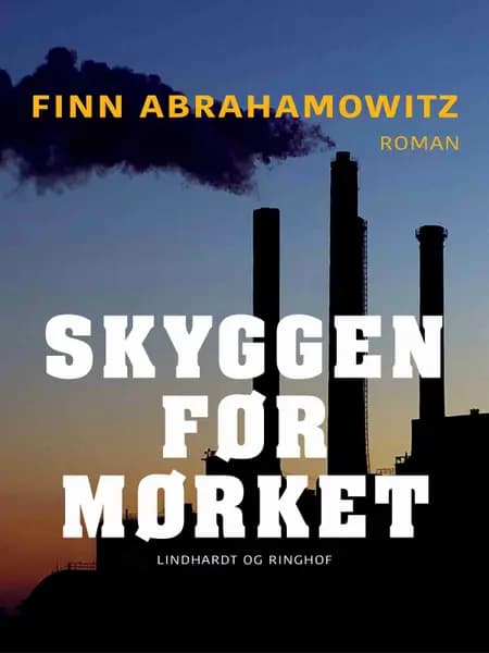 Skyggen før mørket af Finn Abrahamowitz
