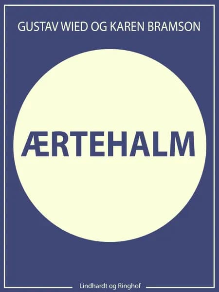 Ærtehalm af Gustav Wied