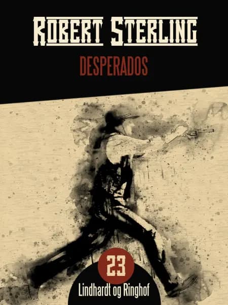 Desperados af Robert Sterling