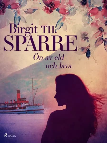 Ön av eld och lava af Birgit Th. Sparre