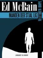 Manden der stjal lig af Ed McBain