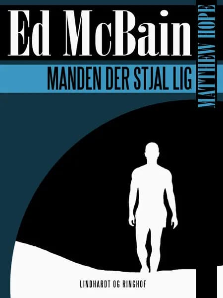 Manden der stjal lig af Ed Mcbain