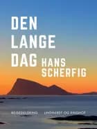 Den lange dag af Hans Scherfig