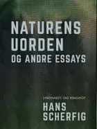 Naturens uorden og andre essays af Hans Scherfig