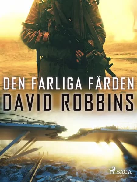 Den farliga färden af David Robbins