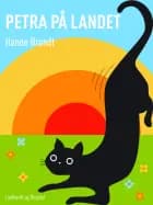 Petra på landet af Hanne Brandt