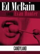Candyland af Ed McBain