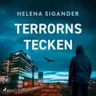 Terrorns tecken af Helena Sigander