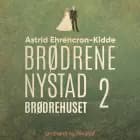 Brødrehuset af Astrid Ehrencron-Kidde