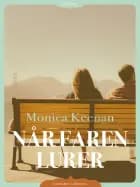 Når faren lurer af Monica Keenan