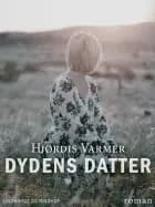 Dydens datter af Hjørdis Varmer