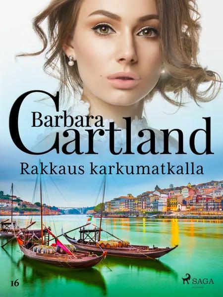 Rakkaus karkumatkalla af Barbara Cartland