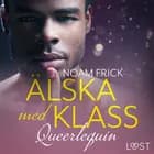 Queerlequin: Älska med klass af Noam Frick