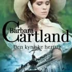 Den kyniske hertug af Barbara Cartland