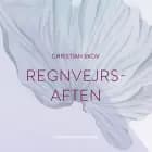 Regnvejrsaften af Christian Skov