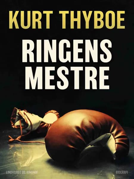 Ringens mestre af Kurt Thyboe