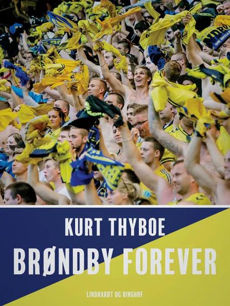 Brøndby forever af Kurt Thyboe