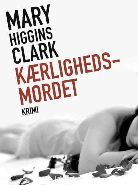 Kærlighedsmordet af Mary Higgins Clark