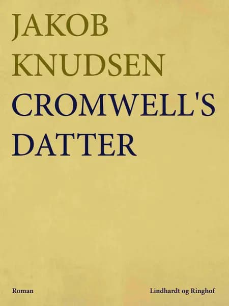 Cromwell s datter af Jakob Knudsen