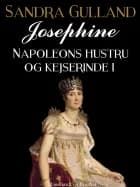 Josephine af Sandra Gulland