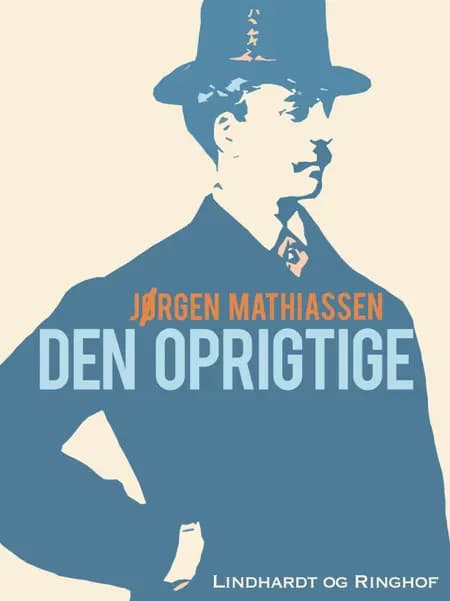 Den oprigtige af Jørgen Mathiassen