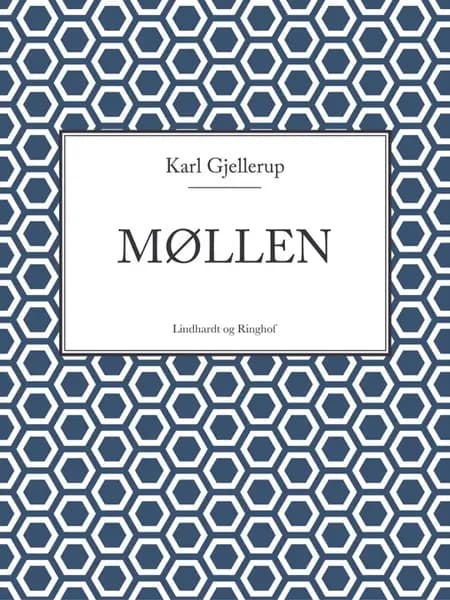 Møllen af Karl Gjellerup