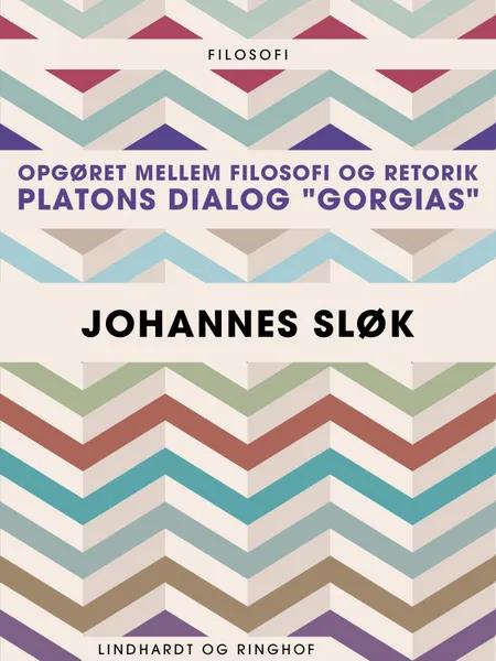Opgøret mellem filosofi og retorik af Johannes Sløk