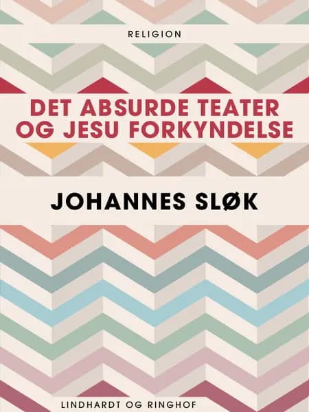 Det absurde teater og Jesu forkyndelse af Johannes Sløk