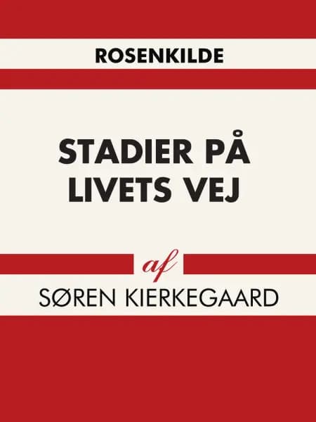 Stadier på livets vej af Søren Kierkegaard