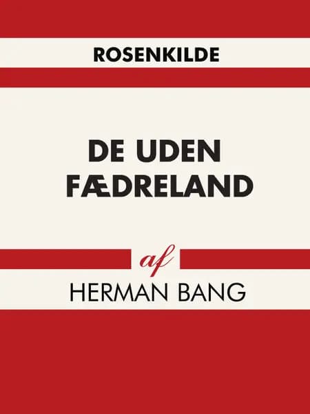 De uden fædreland af Herman Bang