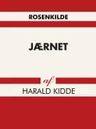 Jærnet af Harald Kidde