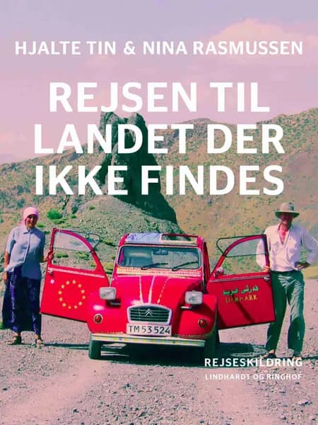 Rejsen til landet der ikke findes af Nina Rasmussen
