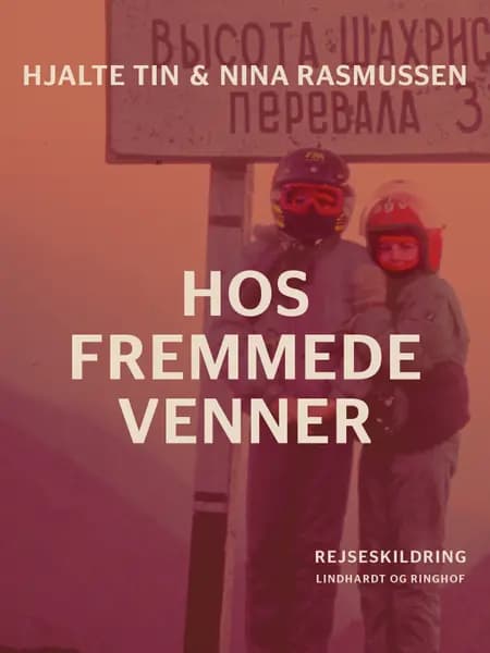 Hos fremmede venner af Nina Rasmussen