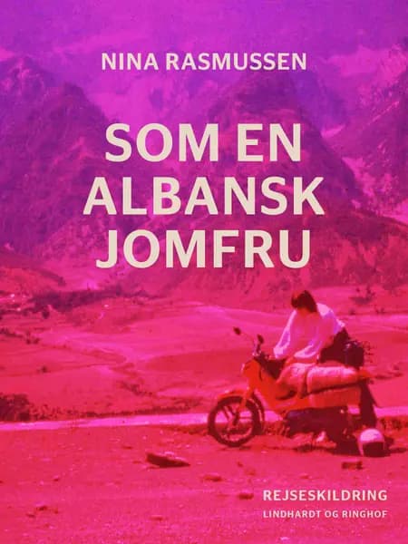 Som en albansk jomfru af Nina Rasmussen