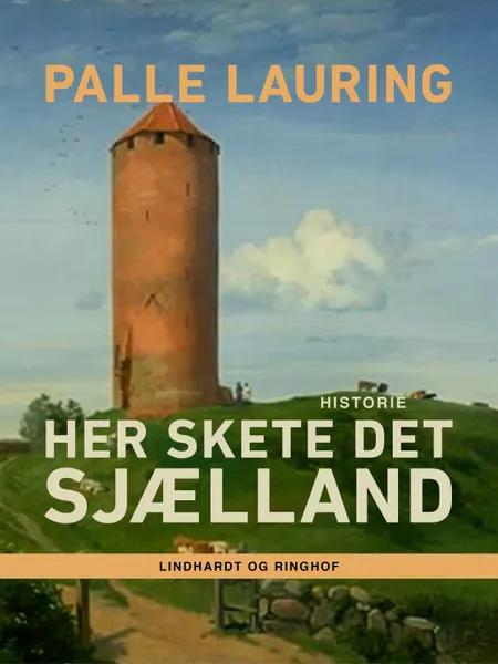 Sjælland af Palle Lauring