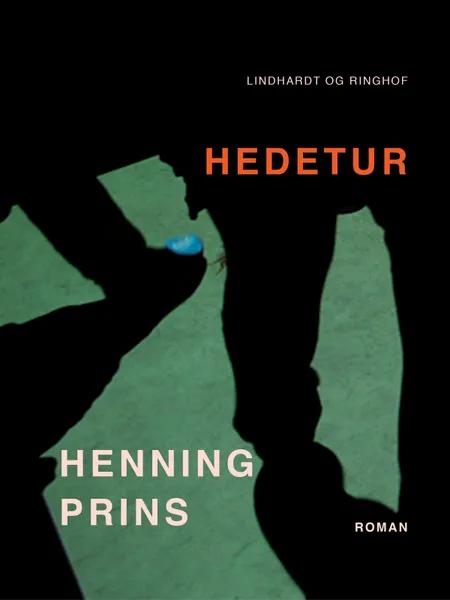 Hedetur af Henning Prins
