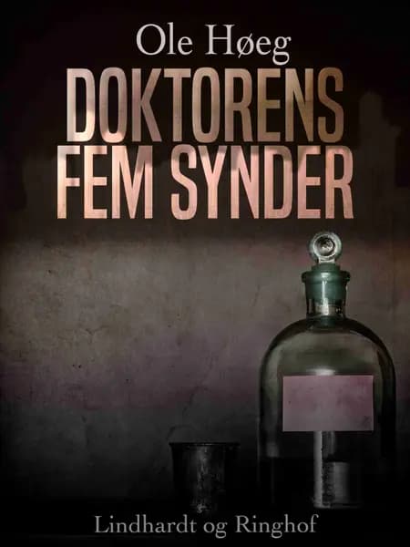Doktorens fem synder af Ole Høeg