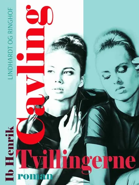 Tvillingerne af Ib Henrik Cavling