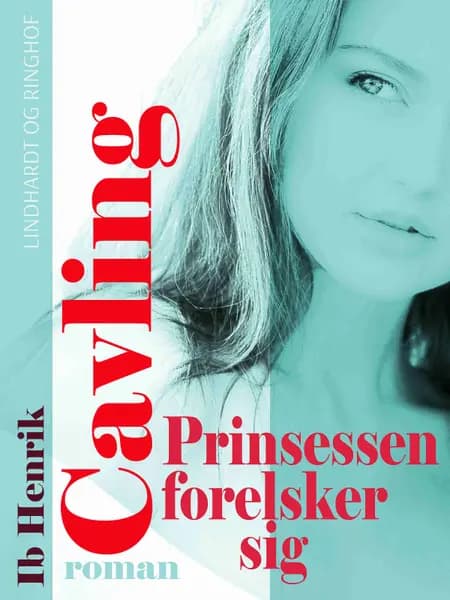 Prinsessen forelsker sig af Ib Henrik Cavling