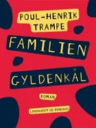 Familien Gyldenkål af Poul-Henrik Trampe
