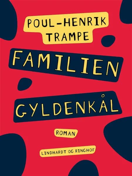 Familien Gyldenkål af Poul-Henrik Trampe