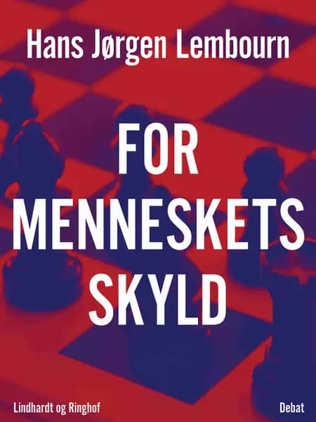 For menneskets skyld af Hans Jørgen Lembourn