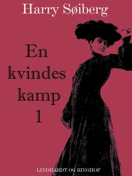 En kvindes kamp 1 af Harry Søiberg