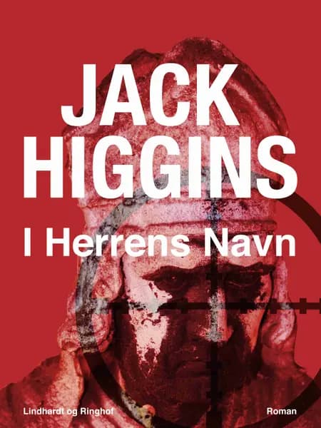 I Herrens Navn af Jack Higgins